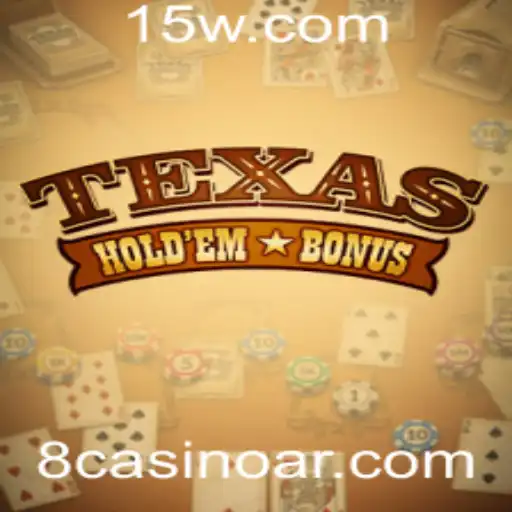 TexasHoldemBonus: Descubra o Empolgante Mundo do Poker nos 8casino